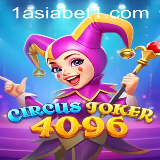 Discover the Thrills of CircusJoker4096: A New World of Gaming