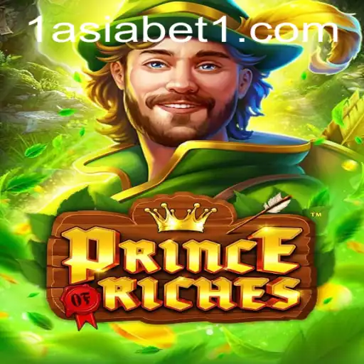 PrinceOfRiches: The Latest Sensation at 1AsiaBet