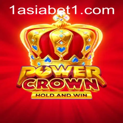 Discover the Exciting World of PowerCrown: A Game-Changing Experience with 1AsiaBet