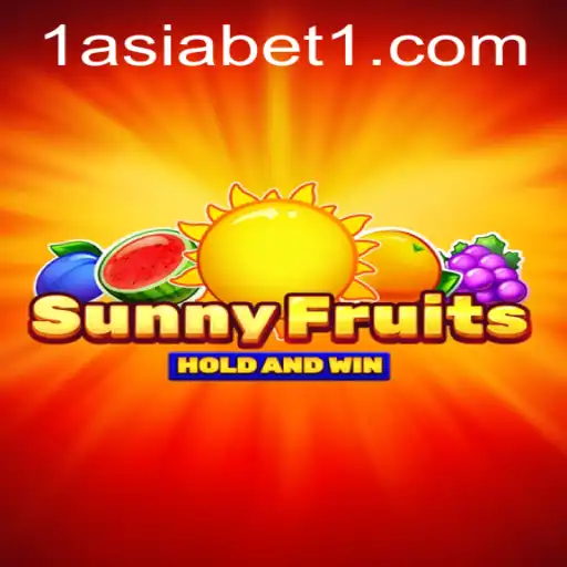 Exploring the Vibrant World of SunnyFruits on 1AsiaBet